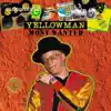 Most Wanted: Yellowman album lyrics, reviews, download