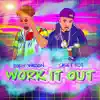 Work It Out (feat. Boboy Watson) - Single album lyrics, reviews, download