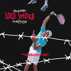 LOCO SMOCO FREESTYLE (feat. Og Prince & Rocket) - Single by OBLADAET album reviews, ratings, credits