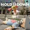 Hold Ü Down - Single album lyrics, reviews, download