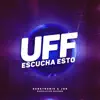 UFF (Escucha Esto) - Single album lyrics, reviews, download