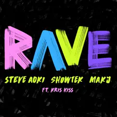 Rave (feat. Kris Kiss) Song Lyrics
