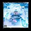 Sickforever - EP album lyrics, reviews, download