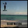 Clear Waters - Single album lyrics, reviews, download