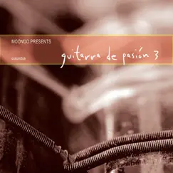Guitarra De Pasíón, Vol. 3 by Juan Carlos Quintero album reviews, ratings, credits