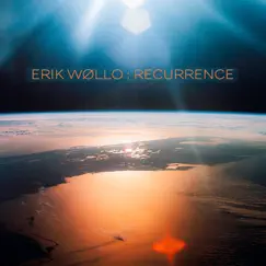 Recurrence by Erik Wøllo album reviews, ratings, credits