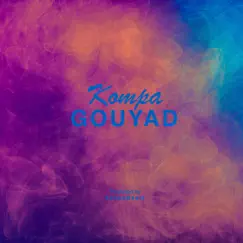 Kompa Gouyad Song Lyrics