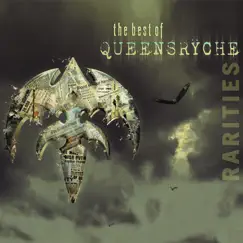 The Best of Queensrÿche (Rarities) by Queensrÿche album reviews, ratings, credits