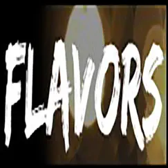 Flavors Song Lyrics