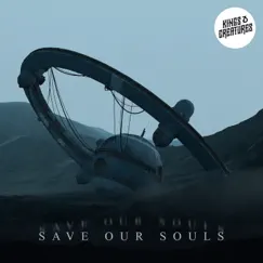 Save Our Souls by Kings & Creatures album reviews, ratings, credits