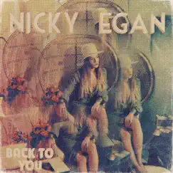 Back to You - Single by Nicky Egan album reviews, ratings, credits