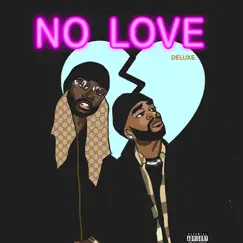 No Love (Deluxe) by Fendi Frost & Jae Haze album reviews, ratings, credits