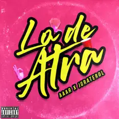 Lo de Atra - Single by Aaar & J Graterol album reviews, ratings, credits