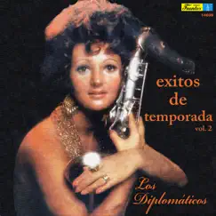 Éxitos de Temporada, Vol. 2 by Los Diplomaticos album reviews, ratings, credits