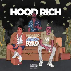 Hood Rich - Single (feat. Rylo Rodriguez & Trxxp) - Single by Pikasso album reviews, ratings, credits