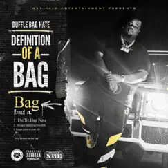 Definition of a Bag - Single by DuffleBag Nate album reviews, ratings, credits