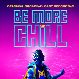 Download Upgrade Lauren Marcus, Jason Tam, Britton Smith, Stephanie Hsu, Will Roland & Be More Chill Original Broadway Ensemble MP3