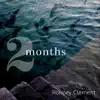 2 Months - Single album lyrics, reviews, download