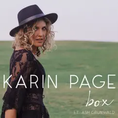 Box - Single (feat. Ash Grunwald) - Single by Karin Page album reviews, ratings, credits