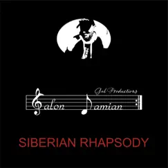 Siberian Rhapsody Song Lyrics