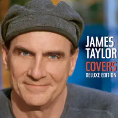 Covers (Deluxe Edition) by James Taylor album reviews, ratings, credits