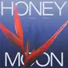 Honeymoon - Single album lyrics, reviews, download