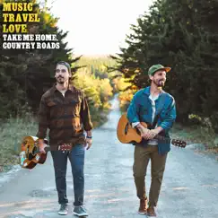 Take Me Home, Country Roads (Acoustic) - Single by Music Travel Love album reviews, ratings, credits