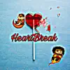 HeartBreak - Single album lyrics, reviews, download
