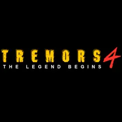 Tremors 4 the Legend Begins - Single by Tremors album reviews, ratings, credits