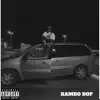 Rambo Bop - Single album lyrics, reviews, download