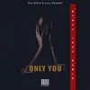 Only You (Rivic Jazz Remix) - Single album lyrics, reviews, download