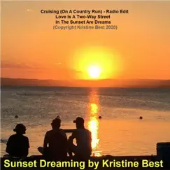 Sunset Dreaming - Single by Kristine Best album reviews, ratings, credits
