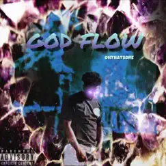 God Flow - EP by OhThatsDre album reviews, ratings, credits