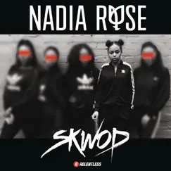 Skwod - Single by Nadia Rose album reviews, ratings, credits