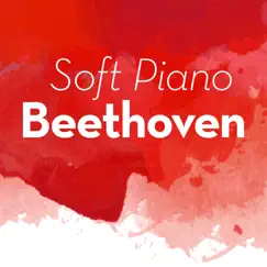 Soft Piano Beethoven by Various Artists album reviews, ratings, credits