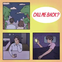 CALL ME BACK (feat. E.viewz) Song Lyrics