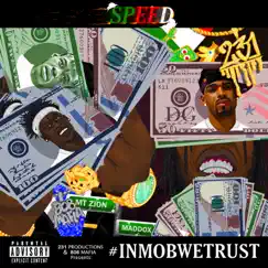 In Mob We Trust by Speed album reviews, ratings, credits