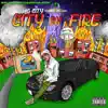 City on Fire album lyrics, reviews, download