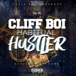 Habitual Hustler by Cliff Boi album reviews, ratings, credits