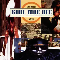 Kool Moe Dee: The Greatest Hits by Kool Moe Dee album reviews, ratings, credits