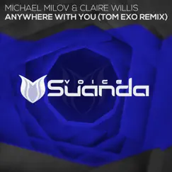Anywhere With You (Tom Exo Remix) Song Lyrics