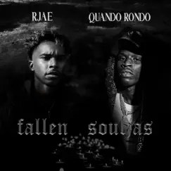 Fallen Souljas (feat. Quando Rondo) - Single by RJAE album reviews, ratings, credits