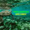 Dive Deeply - Single album lyrics, reviews, download
