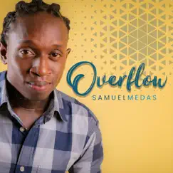 Overflow - Single by Samuel Medas album reviews, ratings, credits