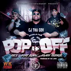 Pop It Off - Single (feat. MO3, Point Blank & Imanii Monroe) - Single by CJ THA GOV album reviews, ratings, credits