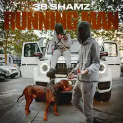Running Man - Single by 38 Shamz album reviews, ratings, credits