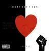 Heart Don't Hate - Single album lyrics, reviews, download