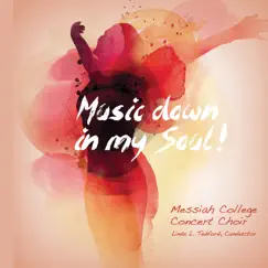 Music Down in My Soul (Arr. M. Hogan) Song Lyrics