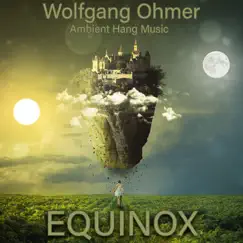 Equinox - Single by Wolfgang Ohmer album reviews, ratings, credits