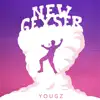 New Geyser - EP album lyrics, reviews, download